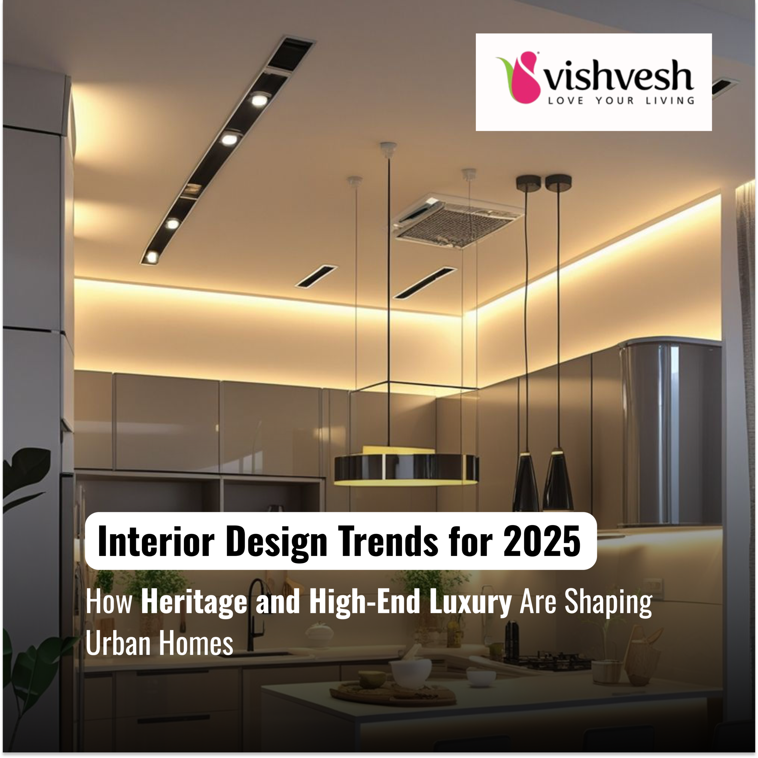 Interior Design Trends for 2026: How Heritage and High-End Luxury Are Shaping Urban Homes